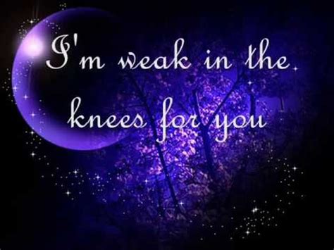 weak in the knees song lyrics|weak in the knees song.